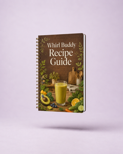 Whirl Buddy Smoothie Recipe Guide